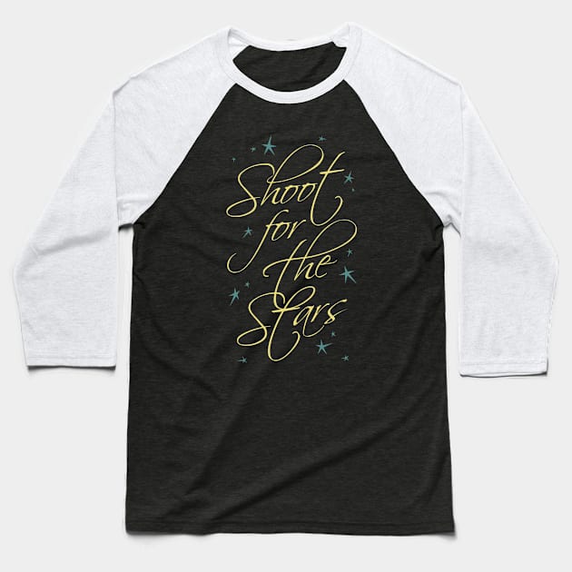 Shoot For The Stars - Dream Big Baseball T-Shirt by VomHaus